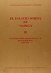Front pagePalacio Omeya de Amman. Vol. III. Investigación arqueológica y restauración (1989-1997)