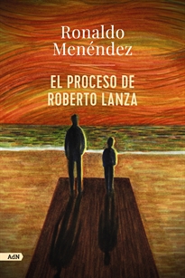 Books Frontpage El proceso de Roberto Lanza (AdN)