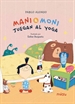 Front pageMani y Moni juegan al yoga