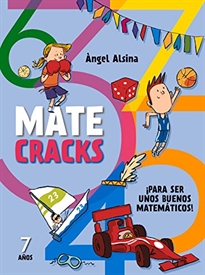 Books Frontpage Matecracks. Actividades de competencia matemática: números, geometría, medida, lógica y estadística 7 años