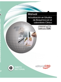 Books Frontpage Manual Actualización en Estudios de Bioquímica en el Laboratorio Clínico. Colección Formación Continuada