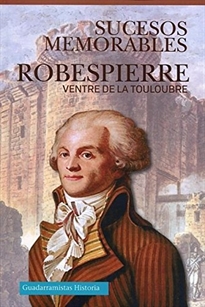 Books Frontpage Robespierre. Sucesos Memorables