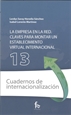 Front pageCuaderno 13. La Empresa En La Red. Claves Para Montar Un Establecimiento Virtual Internacional.