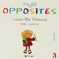 Books Frontpage Tales Of Opposites 3 - Lucas The Wizard
