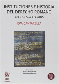Books Frontpage Instituciones e Historia del Derecho Romano Maiores in Legibus