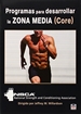 Front pageProgramas para desarrollar la Zona Media  (Core)