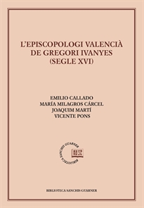 Books Frontpage L'Episcopologi valencià de Gregori Ivanyes (segle XVI)