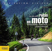 Books Frontpage Las mejores rutas en moto por España, Portugal y todo el Pirineo