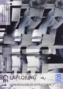 Books Frontpage Exploring CE 1. Vol. 2. Construcción de estructuras