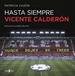 Front pageHasta siempre, Vicente Calderón