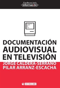 Books Frontpage Documentación audiovisual en televisión