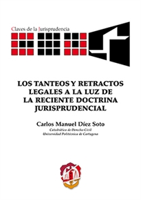 Books Frontpage Los tanteos y retractos legales a la luz de la reciente doctrina jurisprudencial