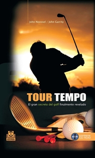 Books Frontpage Tour tempo. El gran secreto del golf finalmente revelado