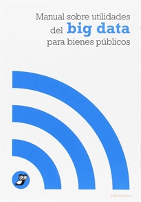 Books Frontpage Manual sobre utilidades del big data para bienes públicos