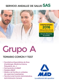 Books Frontpage Grupo A del Servicio Andaluz de Salud. Temario Común y Test