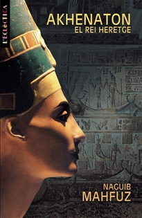 Books Frontpage Akhenaton. El rei heretge