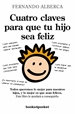 Front pageCuatro claves para que tu hijo sea feliz