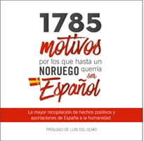 Books Frontpage 1785 motivos por los que hasta un noruego querría ser español