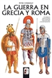 Front pageLa guerra en Grecia y Roma (Rústica)