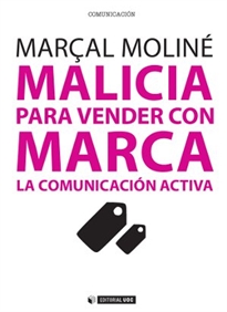 Books Frontpage Malicia para vender con Marca. La Comunicación Activa