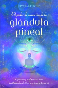 Books Frontpage El poder de sanación de la glándula pineal