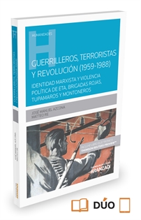 Books Frontpage Guerrilleros, terroristas y revolución (1959-1988) (Papel + e-book)