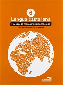 Books Frontpage Lengua castellana 6º. Prueba de Competencias Básicas