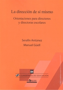 Books Frontpage La Dirección De Sí Mismo. Orientaciones Para Directores Y Directoras Escolares