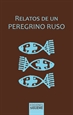 Front pageRelatos de un peregrino ruso