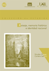 Books Frontpage Paisaje, memoria histórica e identidad nacional