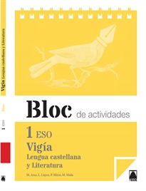 Books Frontpage Bloc de actividades. Vigía - Lengua castellana y Literatura 1 ESO