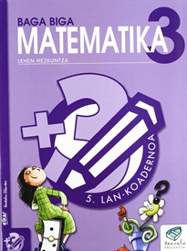 Books Frontpage Txanela 3 - Matematika 3. Lan-koadernoa 5