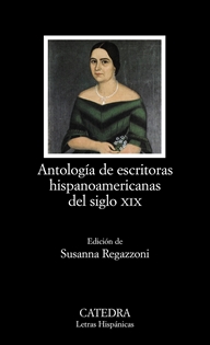 Books Frontpage Antología de escritoras hispanoamericanas del siglo XIX