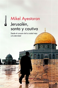 Books Frontpage Jerusalén, santa y cautiva