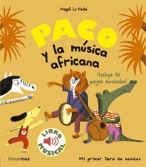 Books Frontpage Paco y la música africana. Libro musical