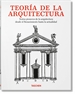 Front pageTeoría de la arquitectura. Textos pioneros de la arquitectura desde el Renacimiento a la actualidad