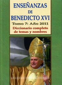 Books Frontpage Enseñanzas de Benedicto XVI. Tomo 7: Año 2011