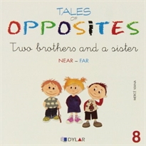Books Frontpage Tales Of Opposites 8 - Two Brothers And A Sister
