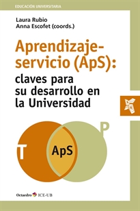 Books Frontpage Aprendizaje-servicio (ApS): claves para su desarrollo en la Universidad