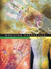 Books Frontpage Medicina energética. Acupuntura 2 Circuitos energéticos principales