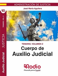 Books Frontpage Temario Vol. 2. Cuerpo de Auxilio Judicial. Administración de Justicia.