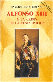 Books Frontpage Alfonso XIII y la crisis de la Restauración