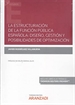 Front pageLa estructuración de la Función Pública Española: Diseño, gestión y posibilidades de optimización (Papel + e-book)