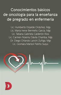 Books Frontpage Conocimientos básicos de oncología para la enseñanza de pregrado en enfermería