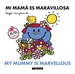 Front pageMi mamá es maravillosa / My mummy is marvellous