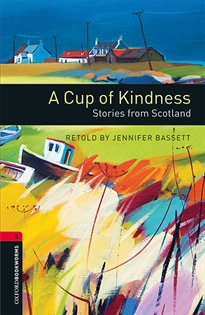 Books Frontpage Oxford Bookworms 3. Cup of Kindness MP3 Pack
