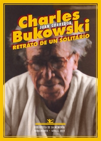 Books Frontpage Charles Bukowski. Retrato de un solitario