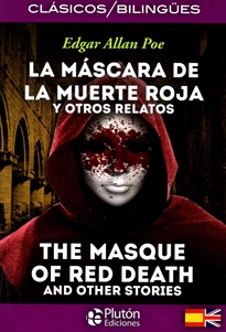 Books Frontpage La Máscara de la Muerte Roja y otros relatos / The Masque of Red Death and other stories