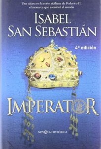 Books Frontpage Imperator: una cátara en la corte siciliana de Federico II, el monarca que asombró al mundo