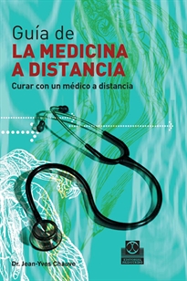 Books Frontpage Guía de medicina a distancia: curar con un médico a distancia